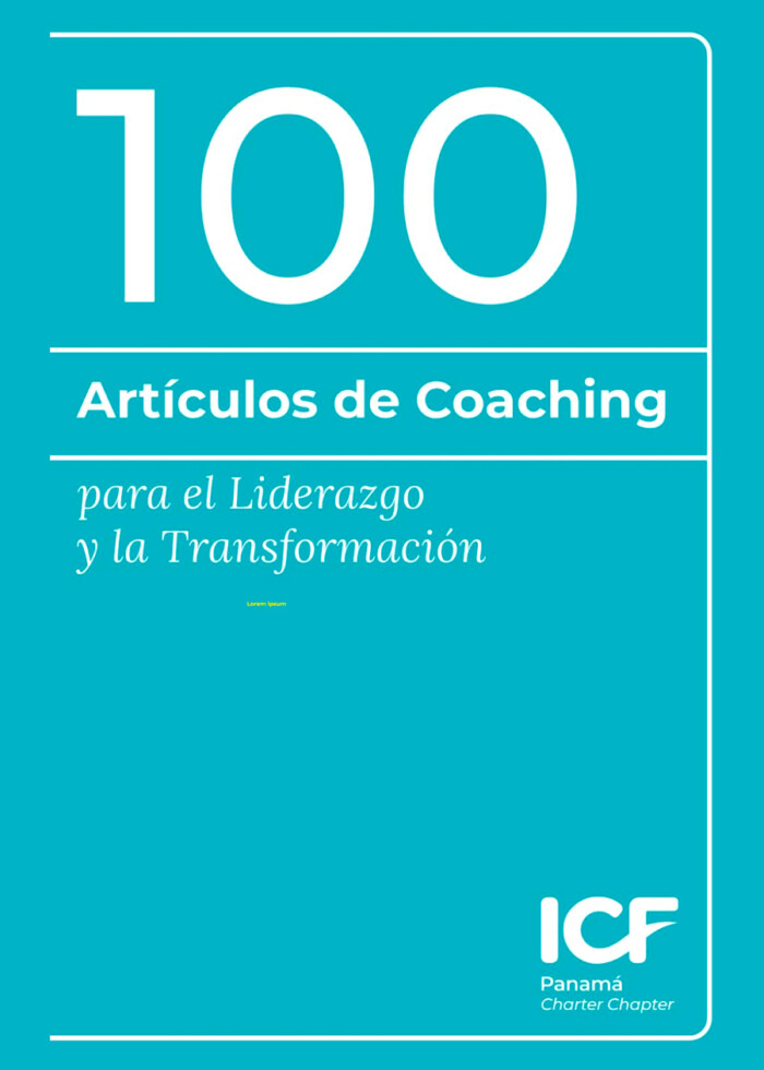 100 Artículos de Coaching para el Liderazgo y la Transformación
